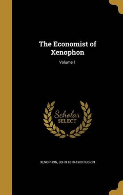 Book cover for The Economist of Xenophon; Volume 1