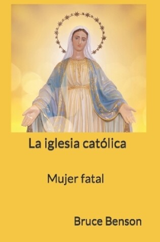 Cover of La iglesia cat�lica