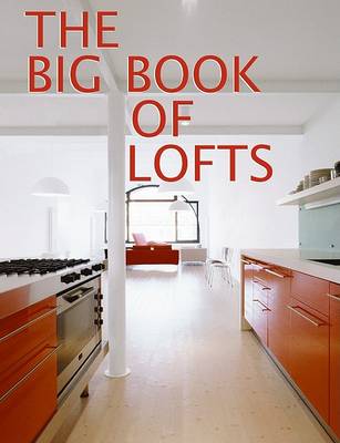 Book cover for The Big Book Of Lofts