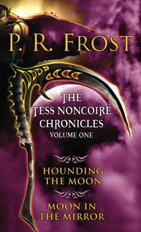 Book cover for The Tess Noncoiré Chronicles: Volume I