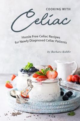 Book cover for Cooking with Celiac
