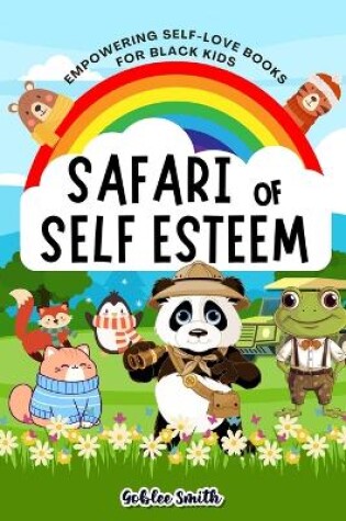 Cover of Safari of Self Esteem