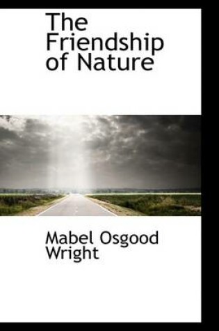 Cover of The Friendship of Nature