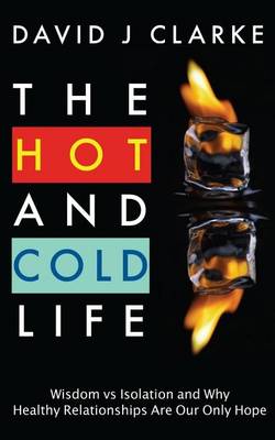 Book cover for The Hot and Cold Life