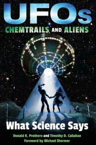 Cover of Ufos, Chemtrails, and Aliens