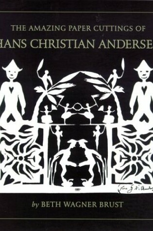 Cover of The Amazing Paper Cuttings of Hans Christian Andersen