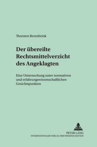 Cover of Der Uebereilte Rechtsmittelverzicht Des Angeklagten