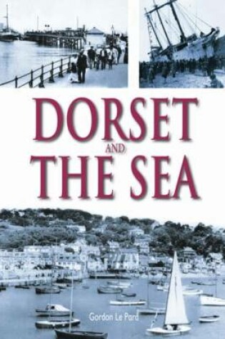 Cover of Dorset and the Sea