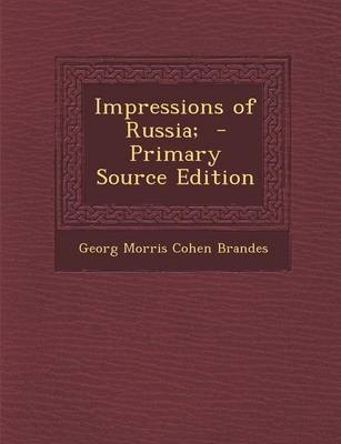 Book cover for Impressions of Russia; - Primary Source Edition