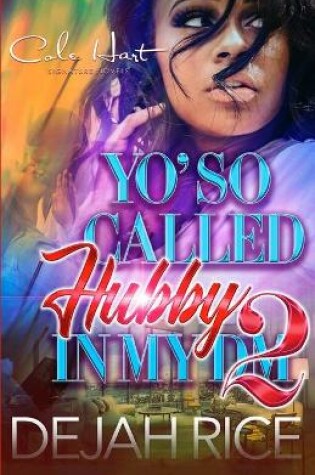 Cover of Yo' So Called Hubby In My DM 2