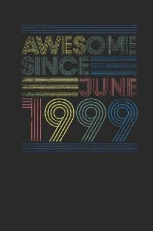 Cover of Awesome Since June 1999