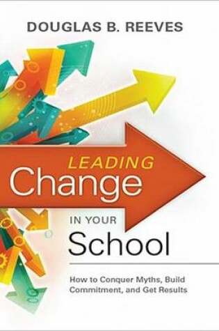 Cover of Leading Change in Your School