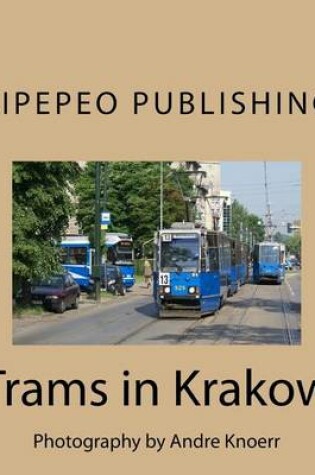 Cover of Trams in Krakow