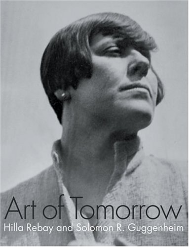 Book cover for Art of Tomorrow: Hilla Rebay and Solo