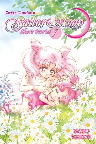 Cover of Sailor Moon Short Stories Vol. 1