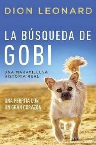 Cover of La Busqueda de Gobi (Finding Gobi)