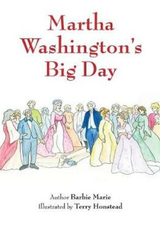 Cover of Martha Washington's Big Day