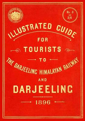 Book cover for The Darjeeling Himalayan Railway and Darjeeling