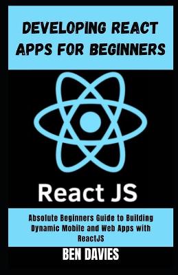 Book cover for Developing React Apps for Beginners