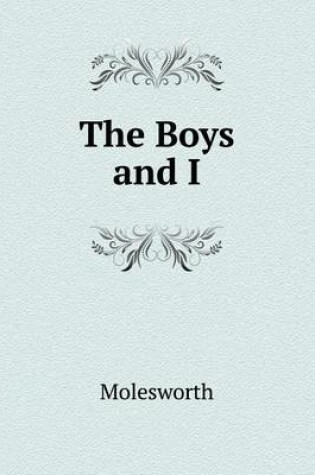 Cover of The Boys and I