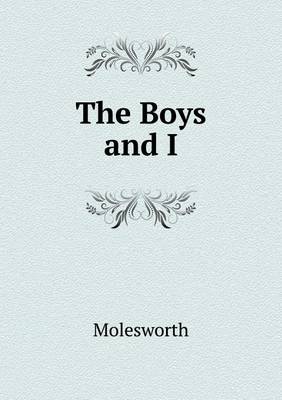 Book cover for The Boys and I