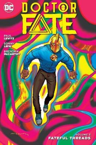 Cover of Doctor Fate Vol. 3 Prisoners Of Love