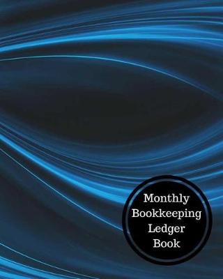 Book cover for Monthly Bookkeeping Ledger Book