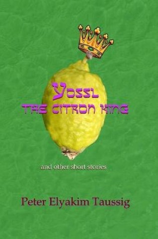 Cover of Yossl the Citron King