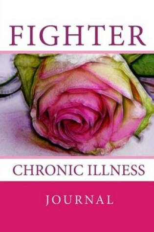 Cover of FIGHTER - Chronic Illness Journal