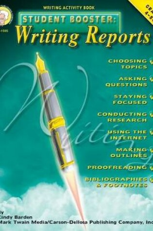 Cover of Student Booster: Writing Reports, Grades 4 - 8