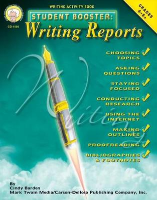 Book cover for Student Booster: Writing Reports, Grades 4 - 8