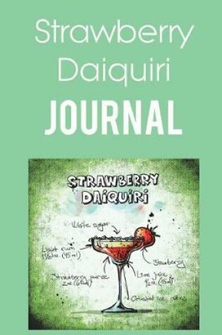 Cover of Strawberry Daiquiri Journal