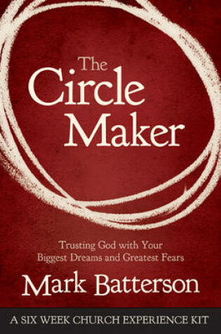 Cover of The Circle Maker Curriculum Kit