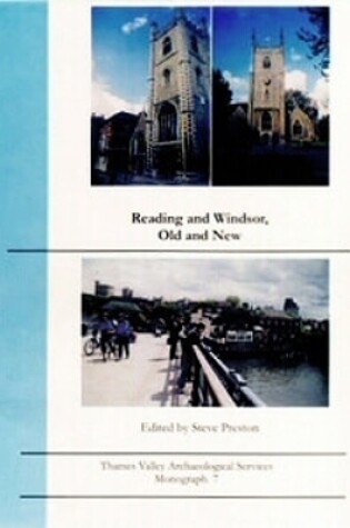 Cover of Reading and Windsor, Old and New