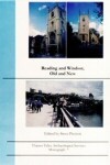 Book cover for Reading and Windsor, Old and New