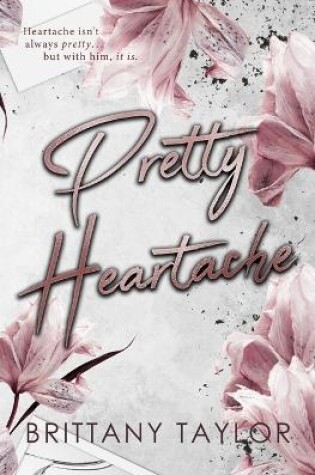 Cover of Pretty Heartache