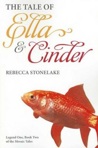 Cover of The Tale of Ella & Cinder