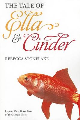 Cover of The Tale of Ella & Cinder