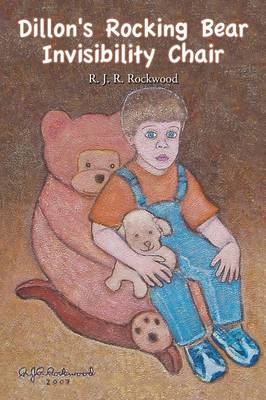 Cover of Dillon's Rocking Bear Invisibility Chair