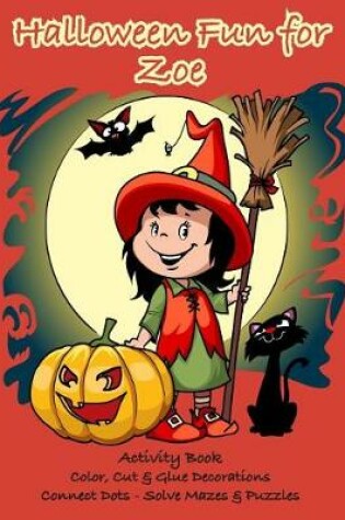 Cover of Halloween Fun for Zoe Activity Book