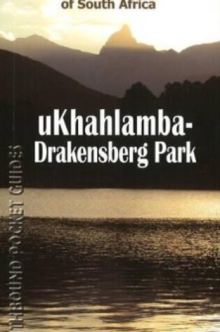 Cover of Southbound Pocket Guide to the UKhahlamba-Drakensberg Park