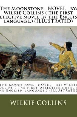 Cover of The Moonstone. NOVEL by