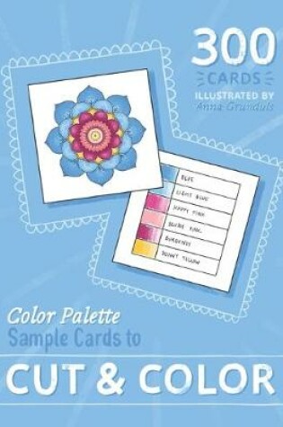 Cover of Color Palette Sample Cards to CUT & COLOR