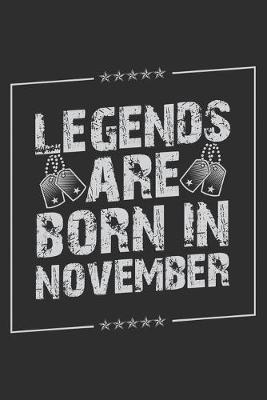 Book cover for Legends Are Born In November