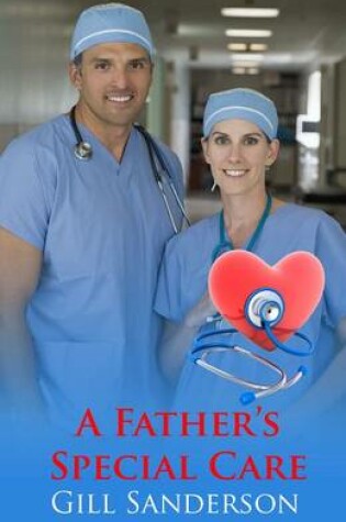 Cover of A Father's Special Care