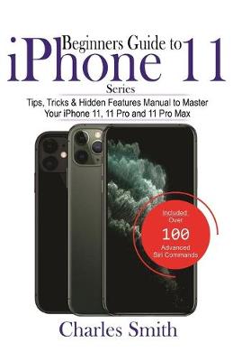 Book cover for Beginners Guide To iPhone 11 Series