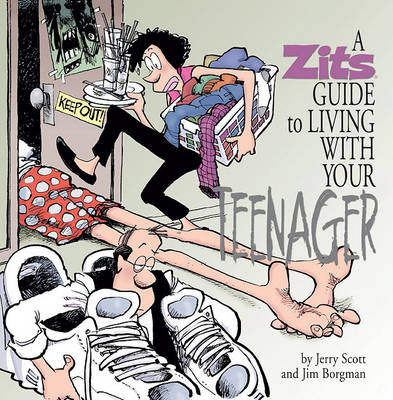 Book cover for A Zits Guide to Living with Your Teenager