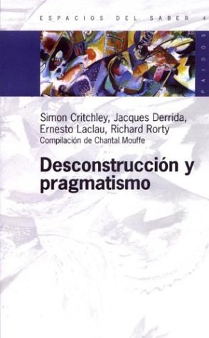 Book cover for Desconstruccion y Pragmatismo