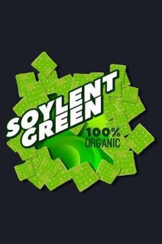 Cover of Soylent Green 100% Organic