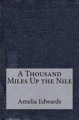 Book cover for A Thousand Miles Up the Nile